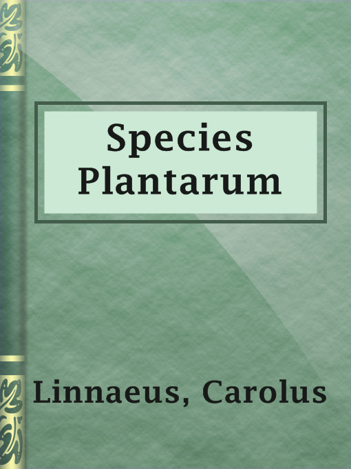 Title details for Species Plantarum by Carolus Linnaeus - Available